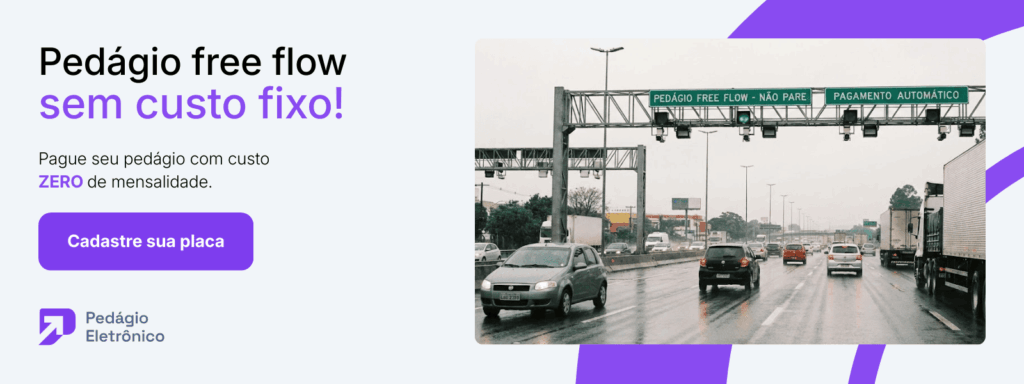 Banner com a chamada pedágio free flow sem custo fixo, convidando a cadastrar a placa do carro