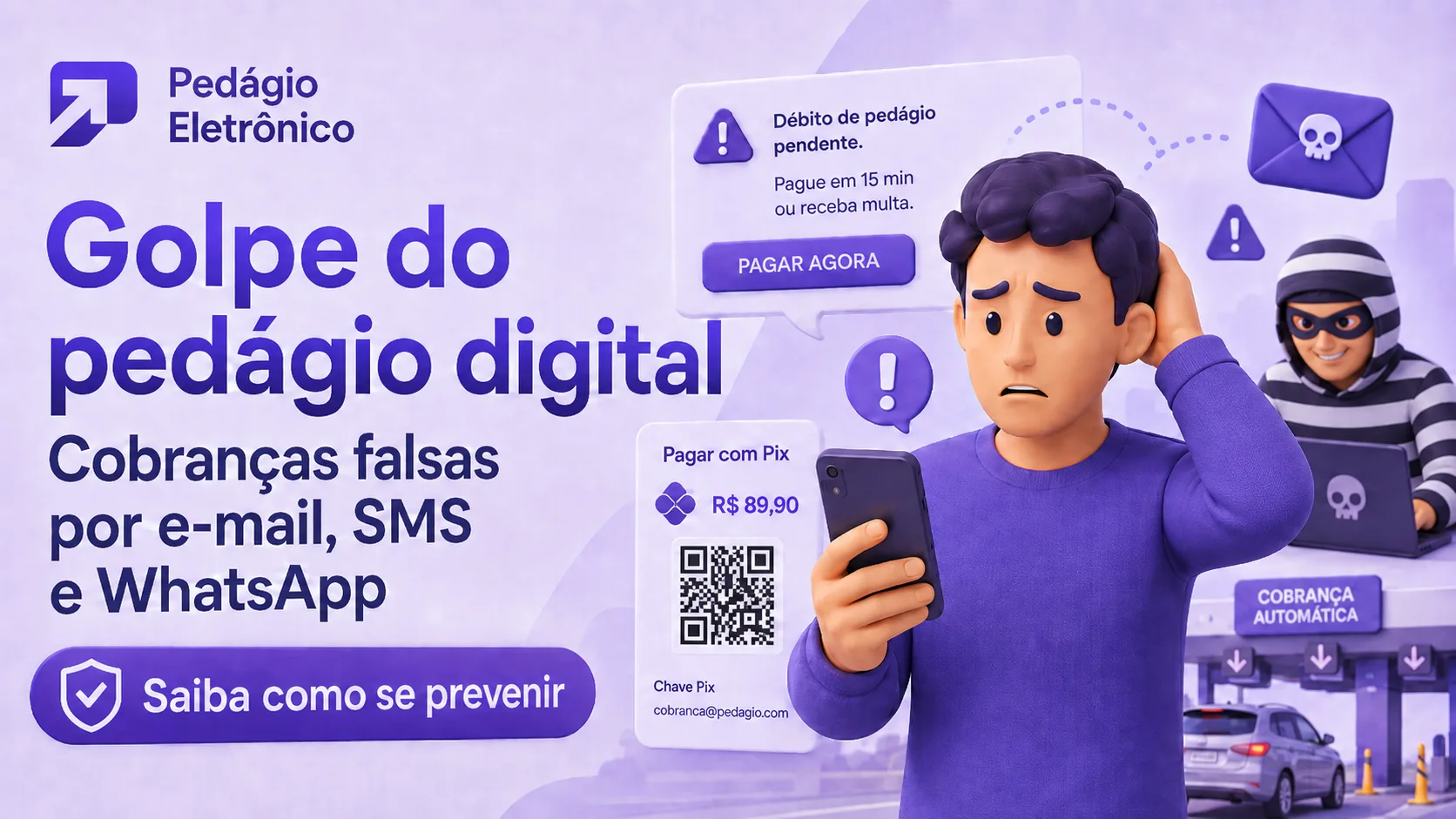 golpe do pedágio digital