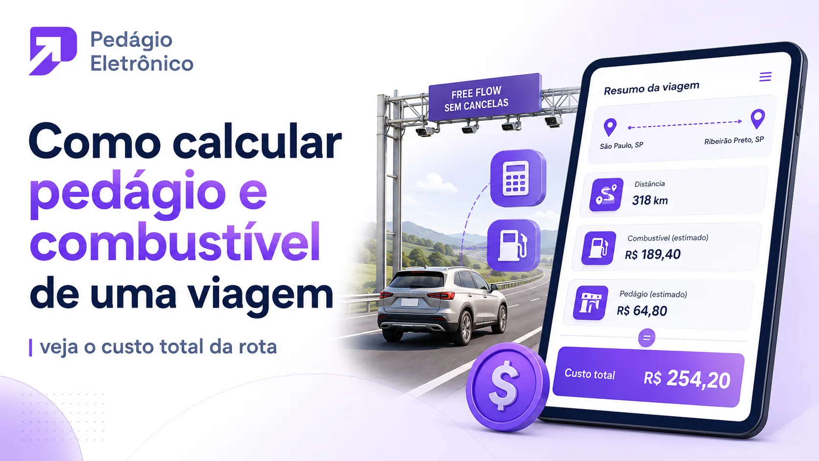 como calcular pedágio e combustível